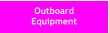 Outboard Equipment