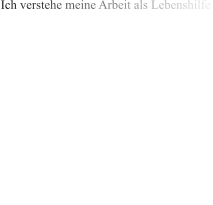 Ich verstehe meine Arbeit als Lebenshilfe, die zum einen Verborgenes aufdeckt und zum anderen Perspektiven aufzeigt.         Das Wichtigste ist, dass Sie mit den durch mich vermittelten Erkenntnissen ein selbstbestimmtes und freies Handeln erreichen können.