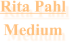 Rita Pahl Medium